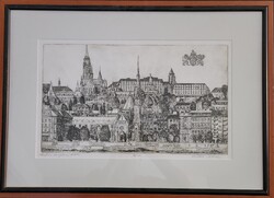 Kádas István: Mátyás templom, Hilton – Jelzett, számozott rézkarc gyönyörű keretben (64x46 cm)