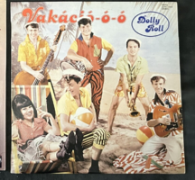 Dolly Roll Vinyl Bakelit lemez - Vakáció-ó-ó
