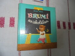 Bodó Béla: Brumi az iskolában - 1977 - régi mesekönyv Szávay Edit rajzaival