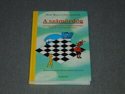 Hans Magnus Enzensberger - A számördög - Elalvás előtti könyv mindenkinek, aki fél a matematikától