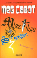 Meg Cabot: Misztikus szerelem
