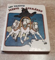 Lev Tolsztoj: Medve a szekéren (1977, Móra - Kárpáti kiadás) - Szép külsővel!