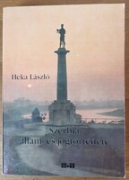 Könyv, Szerbia állam- és jogtörténete Heka László Bába Kiadó, 2005
