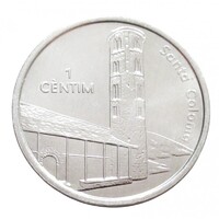 Andorra,1 centim 2004 - Santa Coloma templom aUNC+ aluminium
