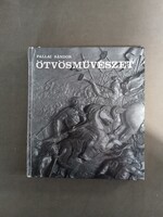 Pallai Sándor - Ötvösművészet,1972