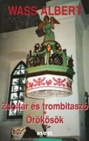 Wass Albert_ Zsoltár és trombitaszó - Örökösök