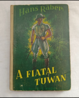 Hans Räber: A fiatal Tuwan (A kis Jani szumátrai élményei)