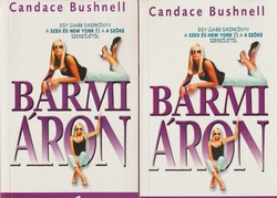 Candace Bushnell: Bármi áron 1-2.