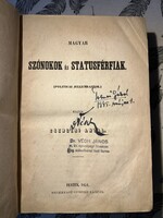Antal Csengeri: Hungarian Orators and Status Men 1851. Signed by Gábor Tolnai