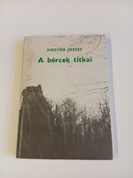 Hogyor József A bèrcek titkai című dedikált könyve eladó