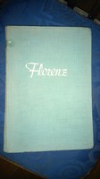 Antik német nyelvű Firenze műemlékei 1939 FLORENZ  6 AKVARELLEL ÉS 165 FELVÉTELLEL