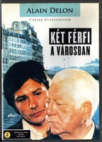 Két férfi a városban (1973) DVD fsz: Alain Delon, Jean Gabin