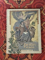 PETŐFI ALBUM 1898 A PESTI NAPLÓ ELŐFIZETŐINEK -igen szép-