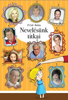 Hollóházi, Szász Endre: Nevelésünk titkai