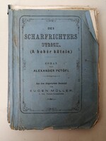 A HÓHÉR KÖTELE írta PETŐFI SÁNDOR 1870 - DES SCHARFRICHTERS STRICK von ALEXANDER PETŐFI