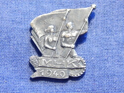 MHK (Munkára Harcra Kész mozgalom) 1949 -  jelvény Rákosi-korszak