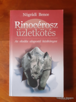 Rhinoceros Business Deal. Motivational Book.