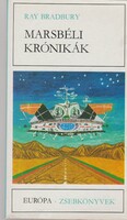 Ray Bradbury: Marsbéli krónikák – Kisregények és elbeszélések