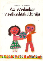Rezso Perlai: The Behavior of Preschool Children