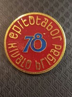 Építőtábor kiváló brigád 78