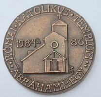 Asszonyi Tamás : Ábrahámhegy Római Katolikus Templom1984-86. - bronz érem