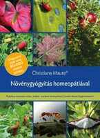 Christiane Maute - Növénygyógyítás homeopátiával