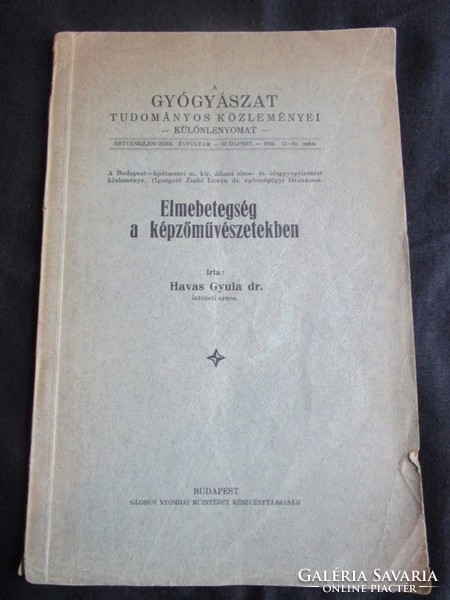 Havas gyula dr. : Mental Illness in the Fine Arts 1939 healing