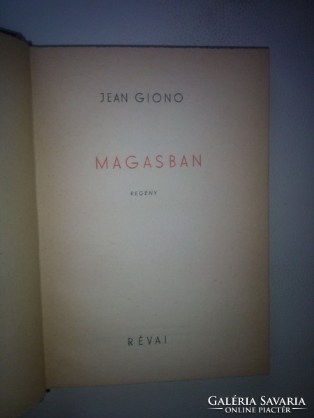 Jean Giono: Magasban (1944)