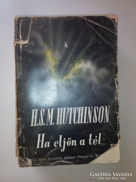 A. S. M. Hutchinson: Ha jön a tél 