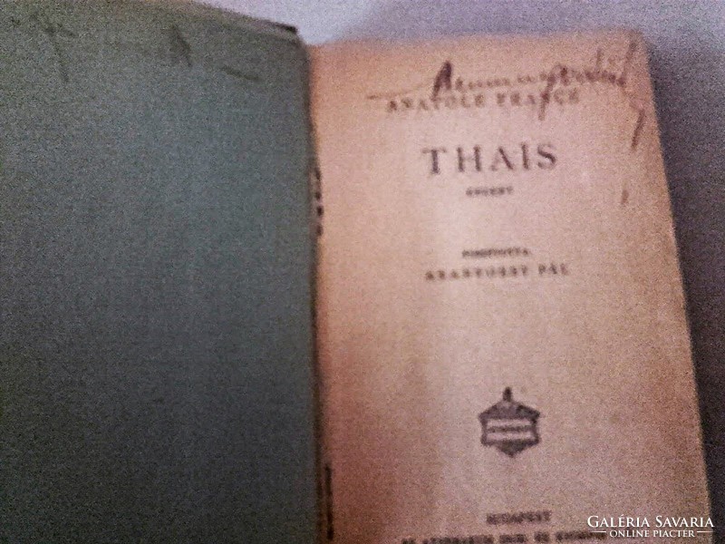 Antik könyv  -   Anatole  France  Thais  -   világirodalom 