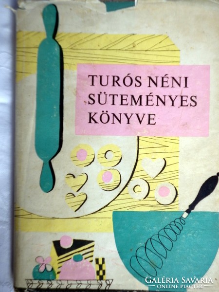 Aunt Túrós's cake book, 1968.