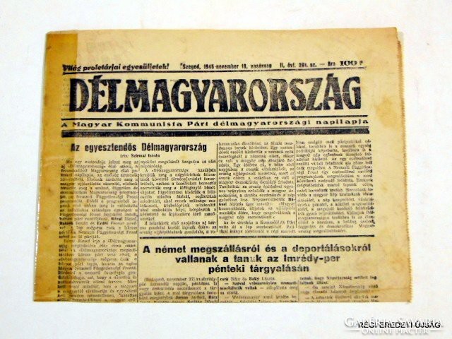 1945 november 18  /  DÉLMAGYARORSZÁG  /  RÉGI EREDETI MAGYAR ÚJSÁG Szs.:  4548