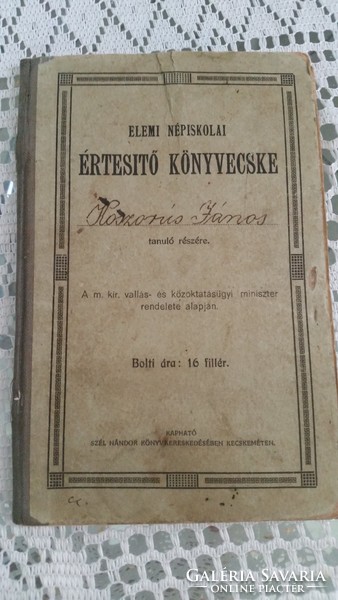 Elemi Népiskolai Értesítő Könyvecske 1913 eladó!