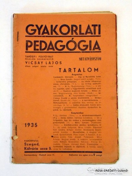 1935 augusztus 20  /  GYAKORLATI PEDAGÓGIA  /  RÉGI EREDETI ÚJSÁG Szs.:  5698