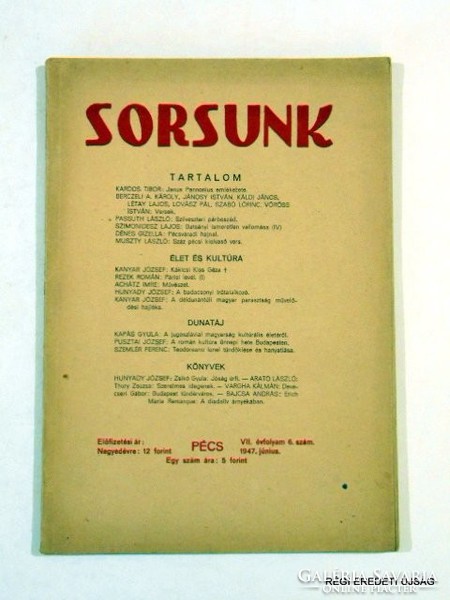 1947 június    /  SORSUNK  /  RÉGI EREDETI ÚJSÁG Szs.:  6602