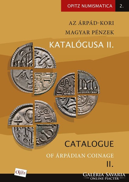 Catalog of Hungarian coins of the Árpádian era ii. 2018