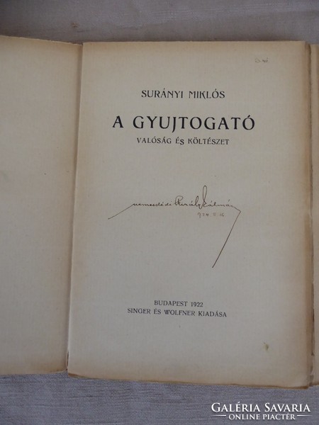 Surányi Miklós: A gyujtogató Dedikált Signer és Wolfner kiadás 1922