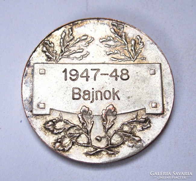 KÖLASZ ,1947-48 Bajnoki érem.Fonyó.