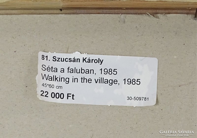 0W691 Szucsán Károly : "Séta a faluban" 1985