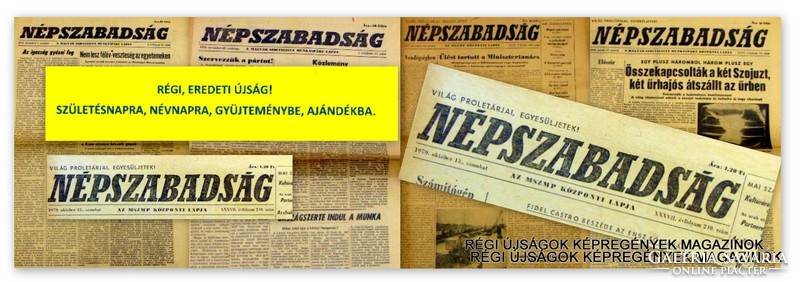 1979 október 11  /  NÉPSZABADSÁG  /  SZÜLETÉSNAPRA RÉGI EREDETI ÚJSÁG Szs.:  5818