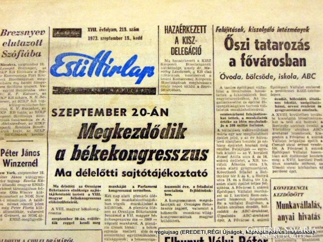 1973.09.18  /  Megkezdődik a békekongresszus  /  Esti Hírlap  /  Szs.:  12612