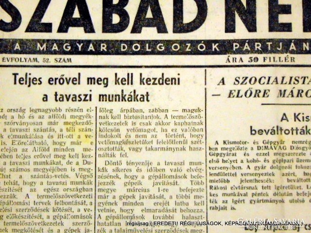 1952 március 2  /  SZABAD NÉP  /  Régi ÚJSÁGOK KÉPREGÉNYEK MAGAZINOK Szs.:  12425