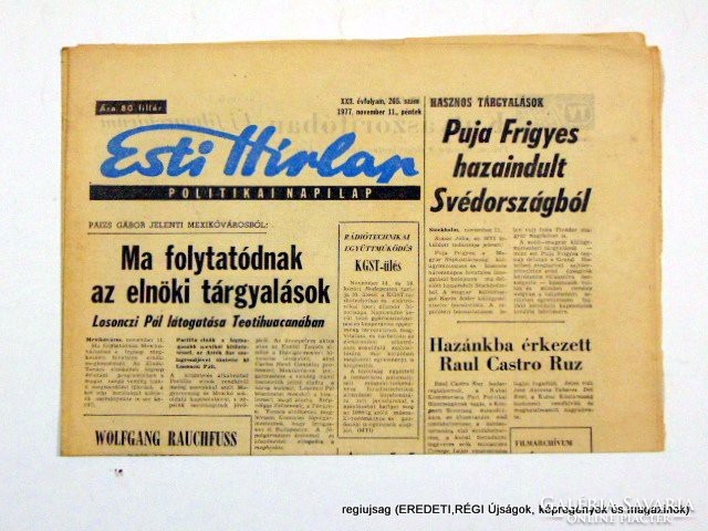 1977.11.11  /  Puja Frigyes hazaindult…  /  Esti Hírlap  /  Szs.:  12625