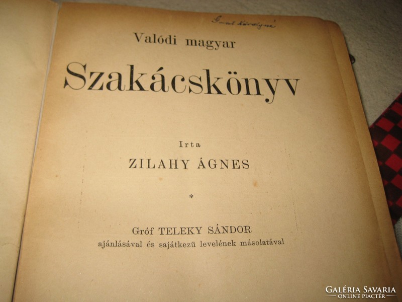 ZILAHY ÁGNES  : Valódi magyar szakácskönyv    1891