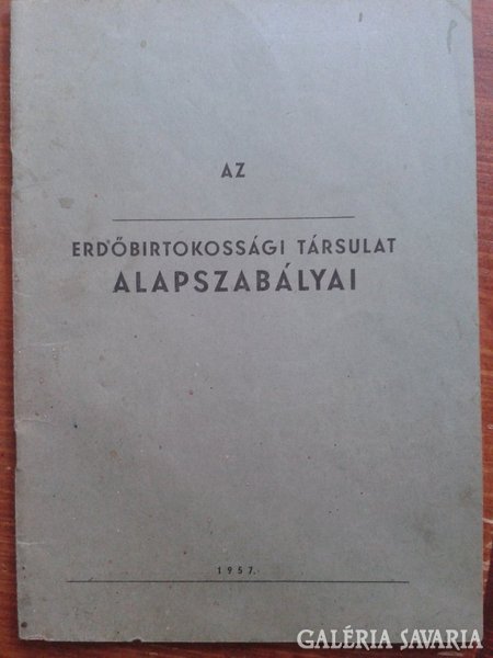1957 Erdőbirtokossági Társulat alapszabályai