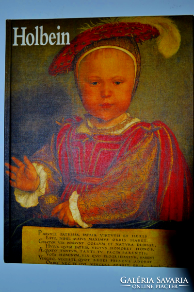 Könyv  Hans Holbein festői életműve - 1990 Hans Werner Grohn - Pierre Vaisse