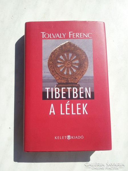 TOLVALY FERENC:TIBETBEN A LÉLEK