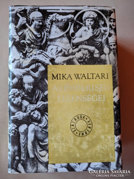 Mika Waltari: Az emberiség ellenségei 1975
