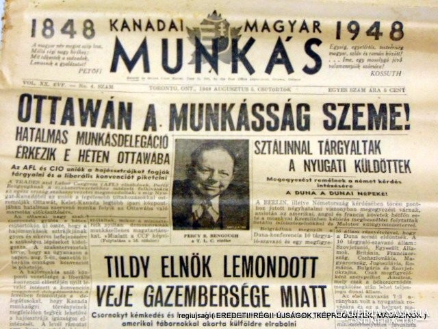 1948 augusztus 5  /  Kanadai Magyar Munkás  /  Régi ÚJSÁGOK KÉPREGÉNYEK MAGAZINOK Szs.:  12482