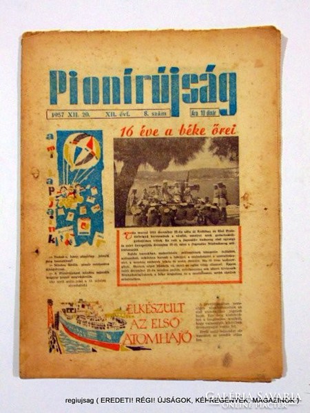 1957 december 20  /  Pionírújság  /  E R E D E T I, R É G I Újságok Szs.:  12313